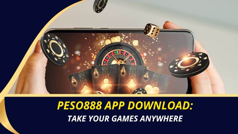 Peso888 App download
