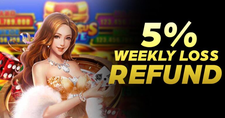 5% weekly loss refund